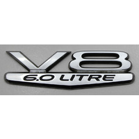 Used VZ WL VE WM 6.0 Litre V8  Front Chrome V8 Guard Fender Badge 